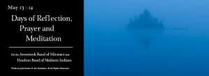 Days of Reflection, Prayer and Meditation, May 13-14