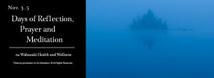 Days of Reflective, Nov. 5, Wabanaki Health and Wellness