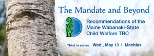 Machias Forum, May 13