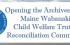Opening of the TRC Archives